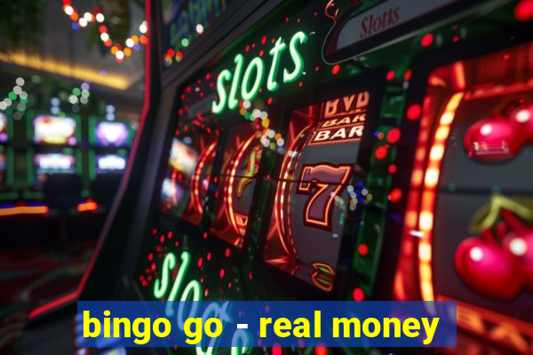 bingo go - real money