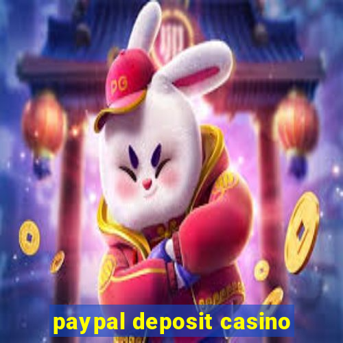 paypal deposit casino