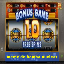 meme de bomba nuclear