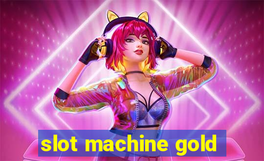 slot machine gold