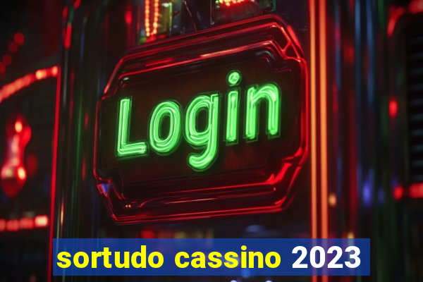 sortudo cassino 2023