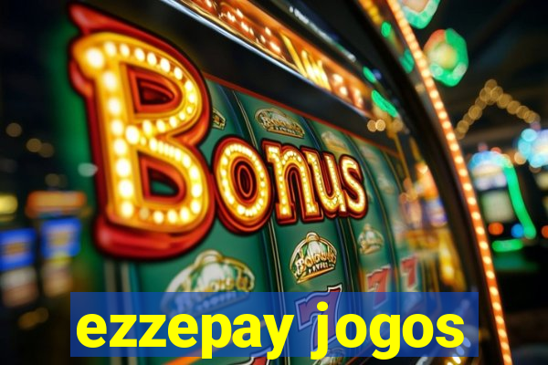 ezzepay jogos