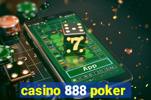 casino 888 poker