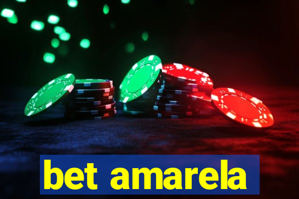 bet amarela