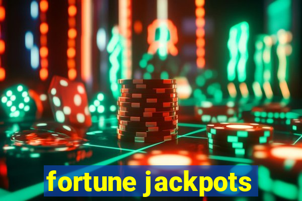 fortune jackpots