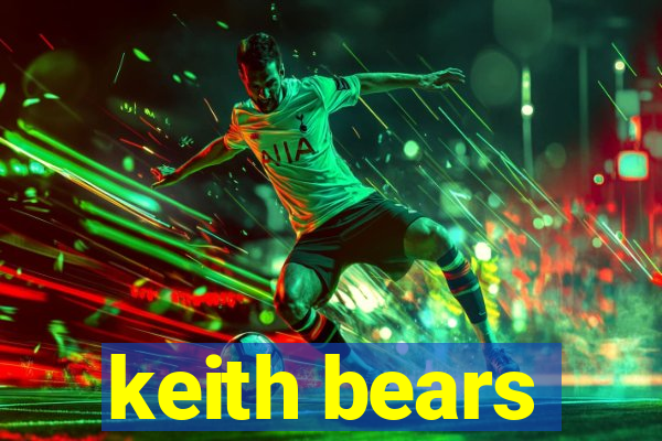 keith bears