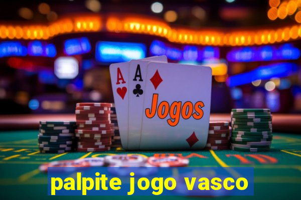 palpite jogo vasco