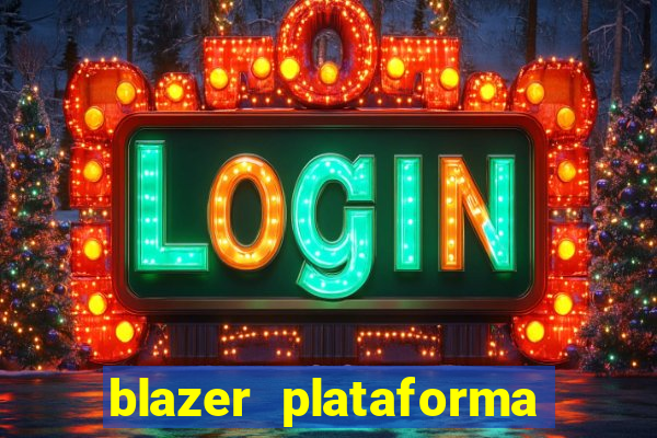 blazer plataforma de jogos