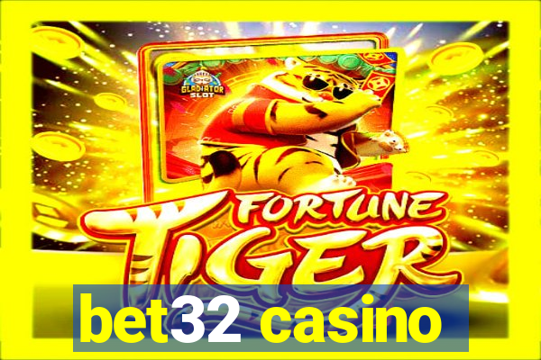 bet32 casino