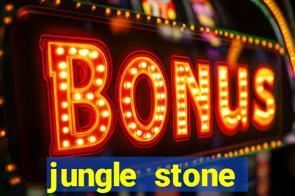 jungle stone reclame aqui