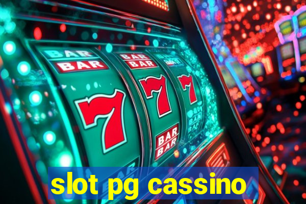 slot pg cassino