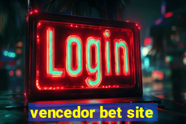 vencedor bet site