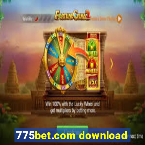 775bet.com download