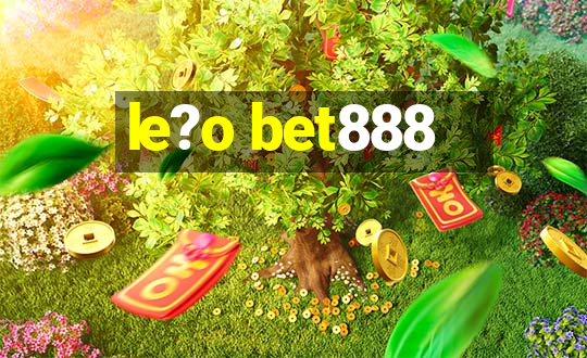 le?o bet888