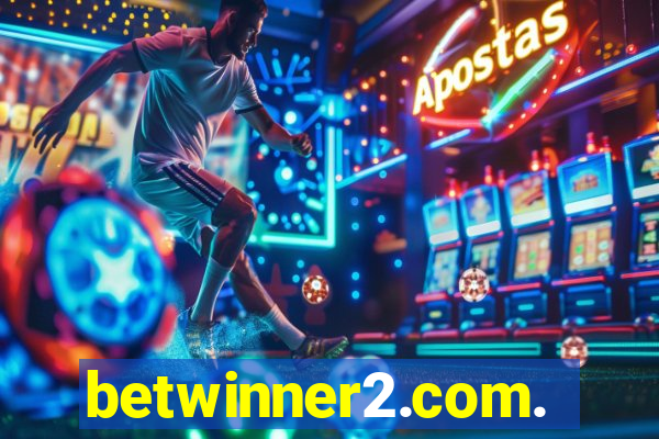 betwinner2.com.br