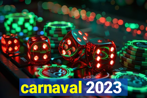 carnaval 2023