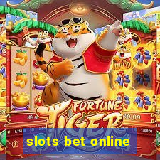 slots bet online