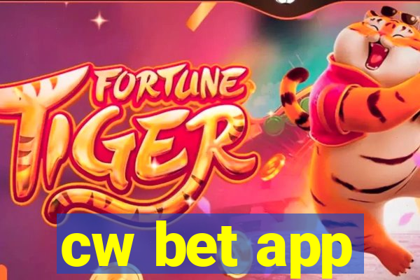 cw bet app