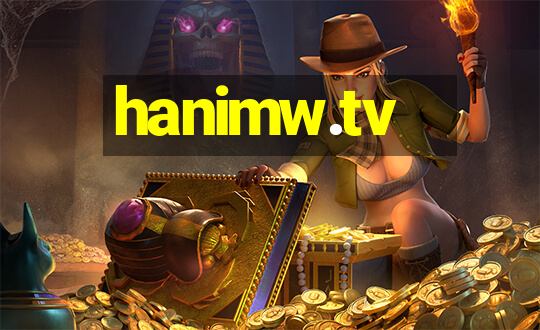 hanimw.tv