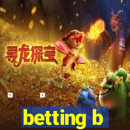 betting b