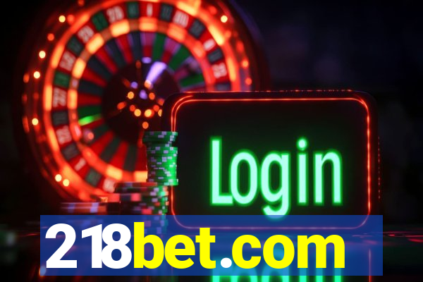 218bet.com