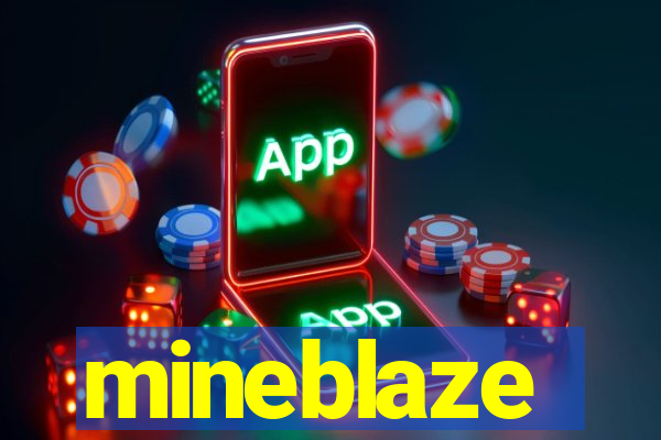 mineblaze