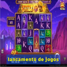 lancamento de jogos