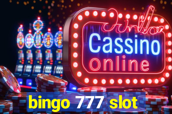 bingo 777 slot