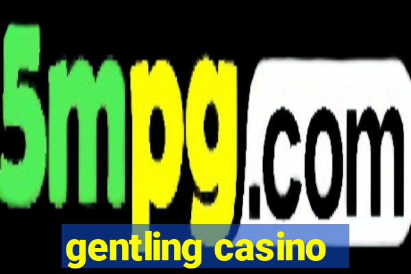 gentling casino