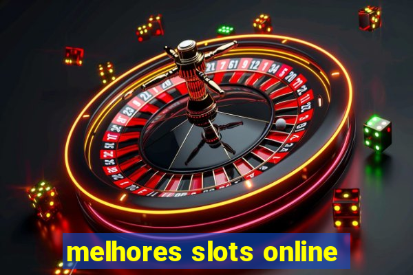 melhores slots online