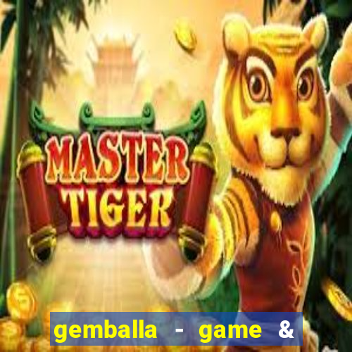 gemballa - game & chat & earn