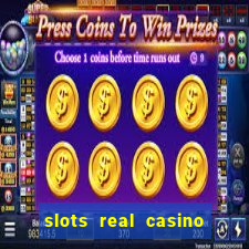 slots real casino é confiável