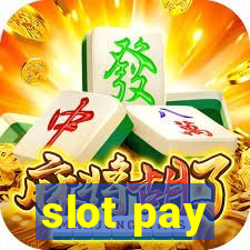 slot pay