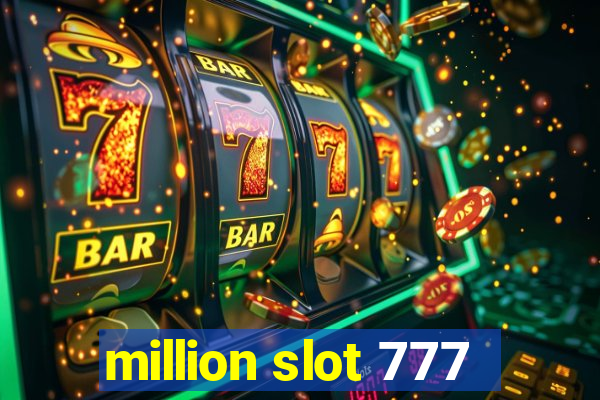 million slot 777