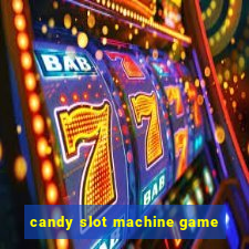 candy slot machine game