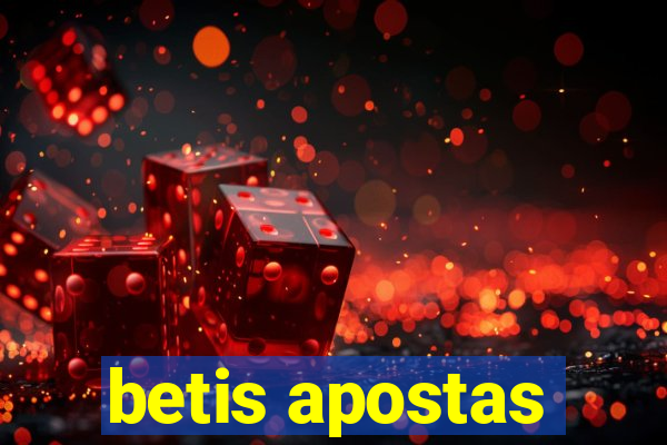 betis apostas