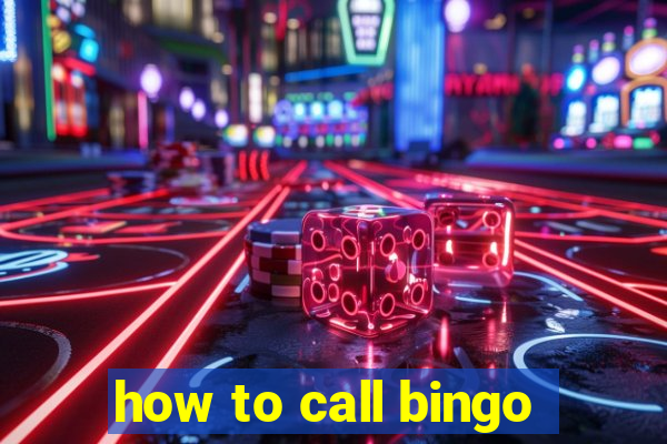 how to call bingo