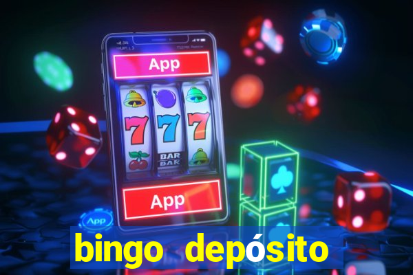 bingo depósito mínimo 5 euros