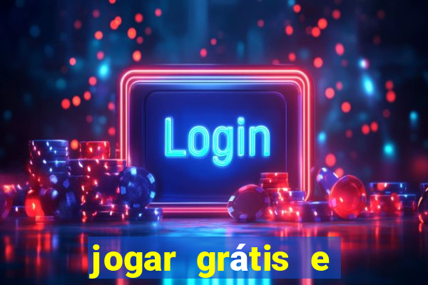 jogar grátis e ganhar dinheiro