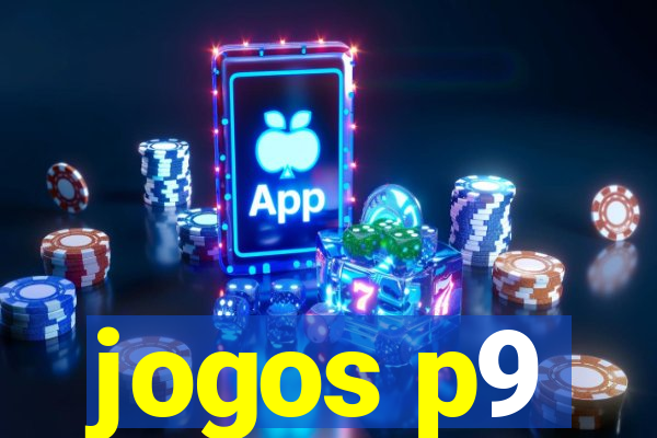 jogos p9