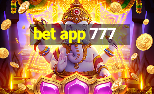 bet app 777