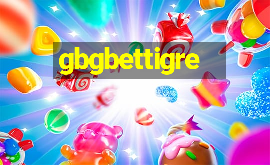 gbgbettigre