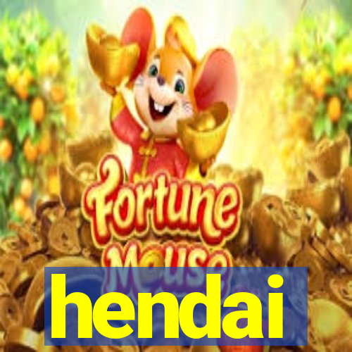 hendai