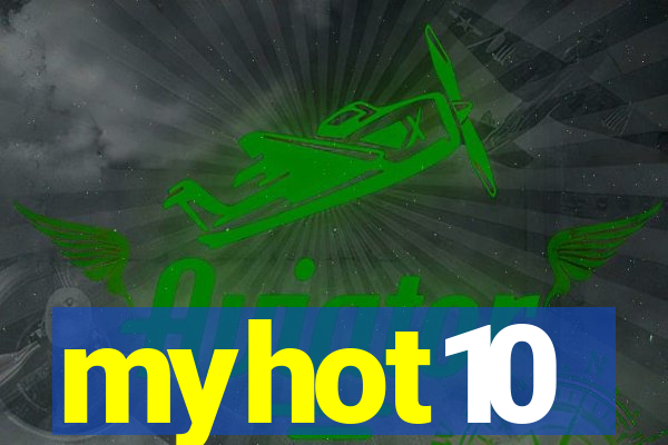 myhot10