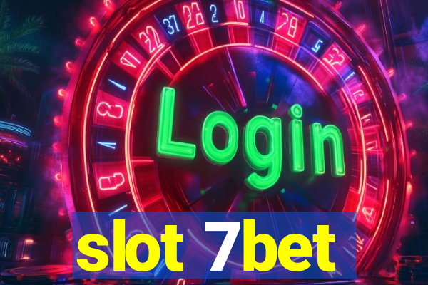 slot 7bet