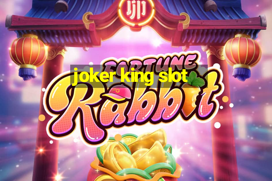 joker king slot