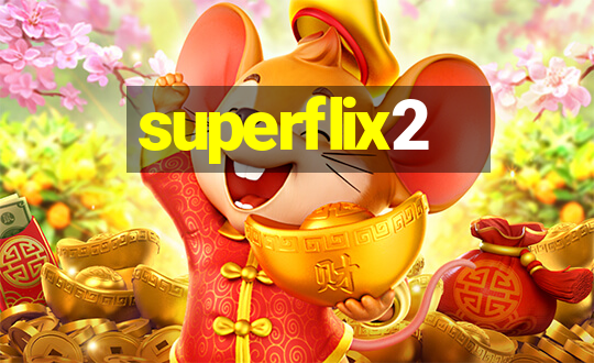 superflix2