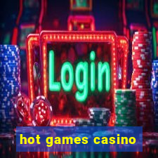 hot games casino