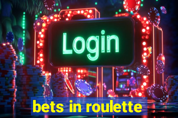 bets in roulette