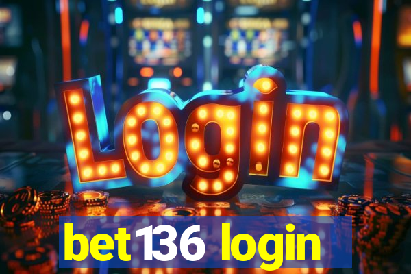 bet136 login